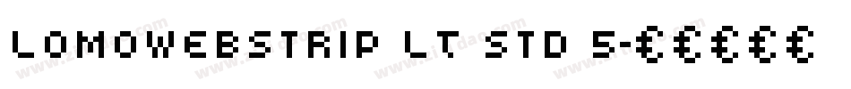 LomoWebStrip LT Std 5字体转换